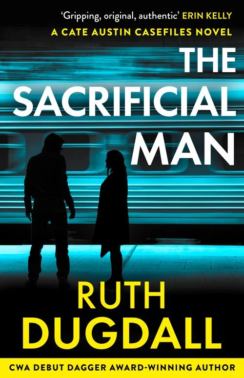 The Sacrificial Man (The Cate Austin Casefiles) Paperback