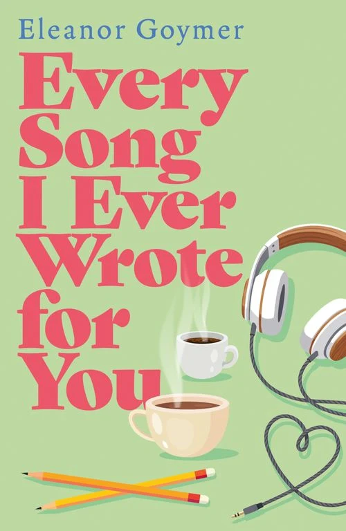 Every Song I Ever Wrote for You Paperback