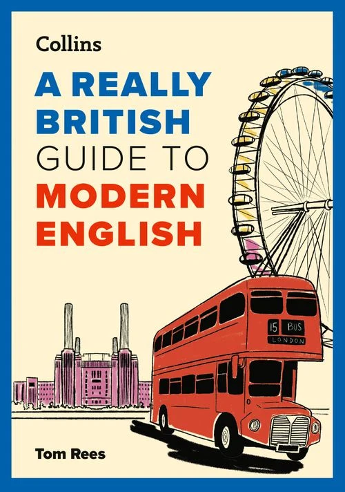 A Really British Guide to Modern English Paperback