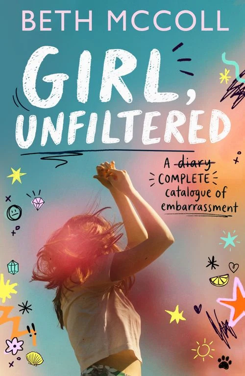 Girl, Unfiltered Paperback