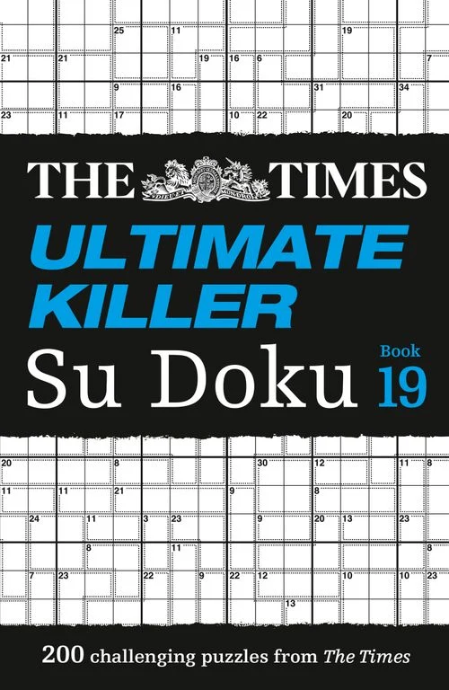 The Times Ultimate Killer Su Doku Book 19: 200 of the deadliest Su Doku puzzles (The Times Su Doku) Paperback