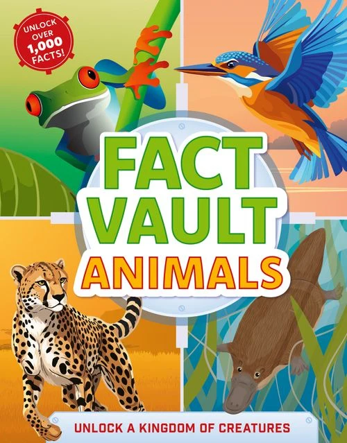 Animals: Unlock a Kingdom of Creatures (Fact Vault) Hardback