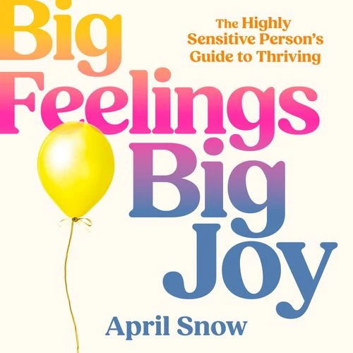 Big Feelings, Big Joy Audio-Book
