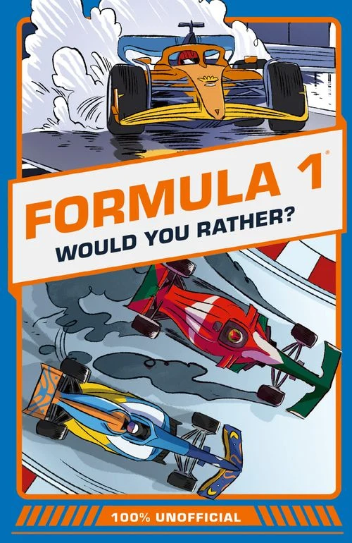 100% Unofficial Would You Rather Formula 1 (Would You Rather…) ebook