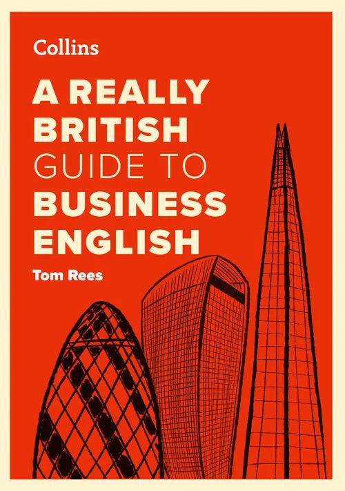 A Really British Guide to Business English ebook