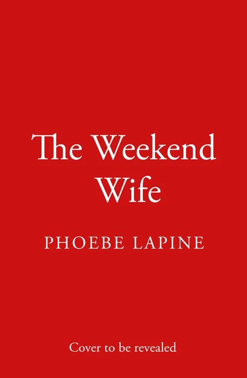 The Weekend Wife Hardback