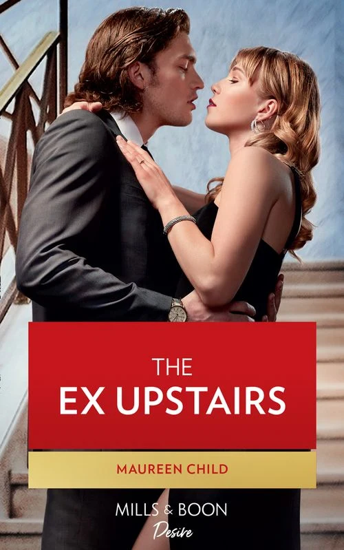 The Ex Upstairs (Dynasties: The Carey Center, Book 1) (Mills & Boon Desire) ebook