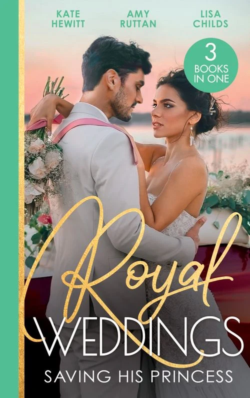 Royal Weddings: Saving His Princess: Princess's Nine-Month Secret (One Night With Consequences) / Royal Doc's Secret Heir / Protecting the Pregnant Princess ebook
