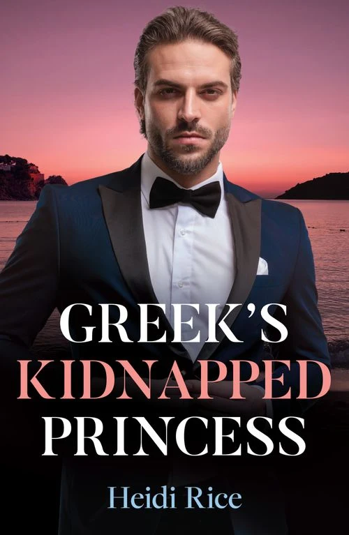 Greek's Kidnapped Princess (Claimed by a Greek, Book 2) (Mills & Boon Modern) ebook