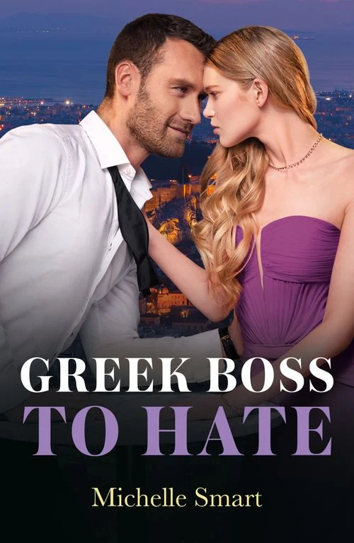 Greek Boss To Hate (Greek Rivals, Book 3) (Mills & Boon Modern) ebook