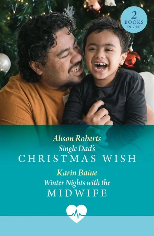 Single Dad's Christmas Wish / Winter Nights With The Midwife: Single Dad's Christmas Wish (Royal York Hospital) / Winter Nights with the Midwife (Royal York Hospital) (Mills & Boon Medical) ebook