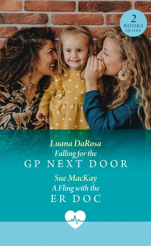 Falling For The Gp Next Door / A Fling With The Er Doc: Falling for the GP Next Door / A Fling with the ER Doc (Mills & Boon Medical) ebook