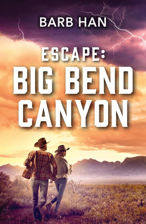 Escape: Big Bend Canyon (Marshals of Mesa Point, Book 4) (Mills & Boon Heroes) ebook