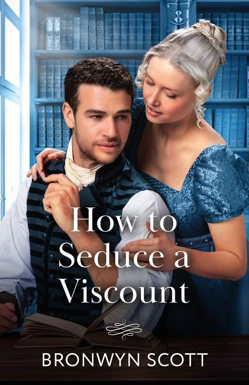 How To Seduce A Viscount (Wed Within a Year, Book 3) (Mills & Boon Historical) ebook