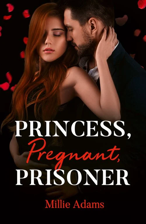 Princess, Pregnant, Prisoner (Young, Hot and Royal, Book 1) (Mills & Boon Modern) ebook