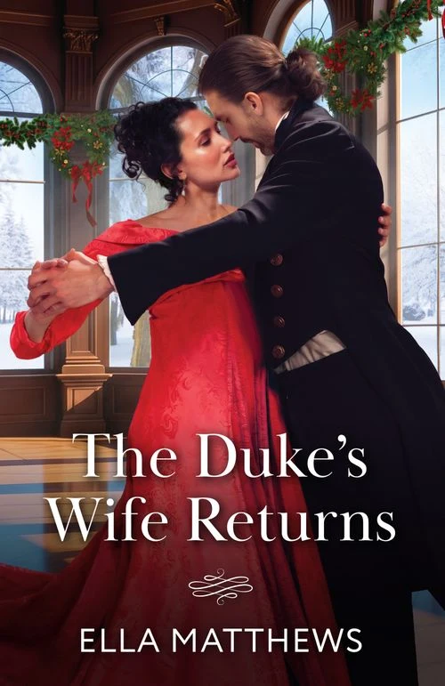 The Duke's Wife Returns (Mills & Boon Historical) ebook
