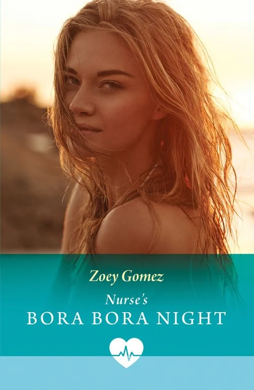 Nurse's Bora Bora Night (Mills & Boon Medical) ebook