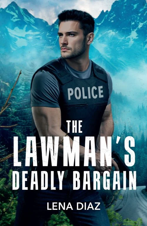 The Lawman's Deadly Bargain (A Mystic Lake Mystery, Book 3) (Mills & Boon Heroes) ebook