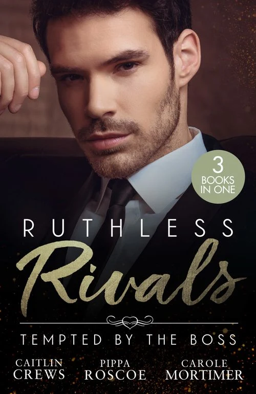 Ruthless Rivals: Tempted By The Boss: Castelli's Virgin Widow (Het huis Castelli) / Expecting Her Enemy's Heir / At the Ruthless Billionaire's Command ebook