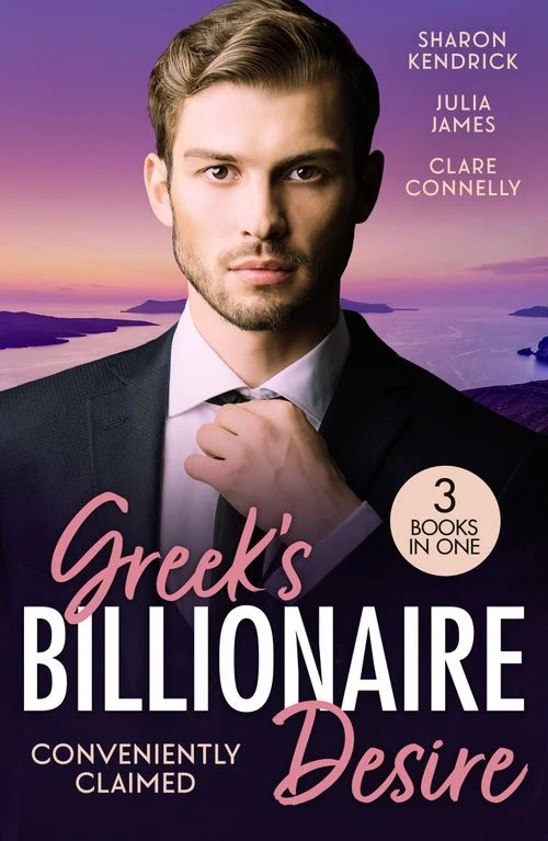 Greek's Billionaire Desire: Conveniently Claimed: The Greek's Bought Bride (Conveniently Wed!) / Reclaimed by His Billion-Dollar Ring / Bride Behind the Billion-Dollar Veil ebook