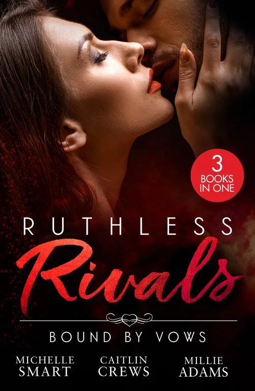 Ruthless Rivals: Bound By Vows: Claiming His Baby at the Altar / Willed to Wed Him / The Billionaire's Baby Negotiation ebook