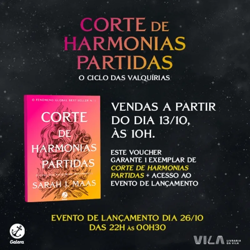 Ingresso Evento + Livro - Corte de Harmonias Partidas (Vol. 6 Corte de Espinhos e Rosas) - Acompanha Sobrecapa e Marcadores