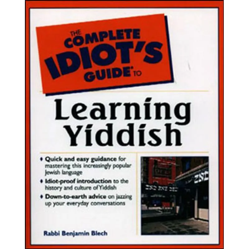 THE COMPLETE IDIOT'S GUIDE TO LEARNING YIDDISH
