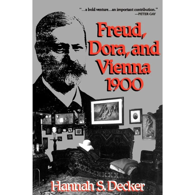 Freud, Dora, and Vienna 1900