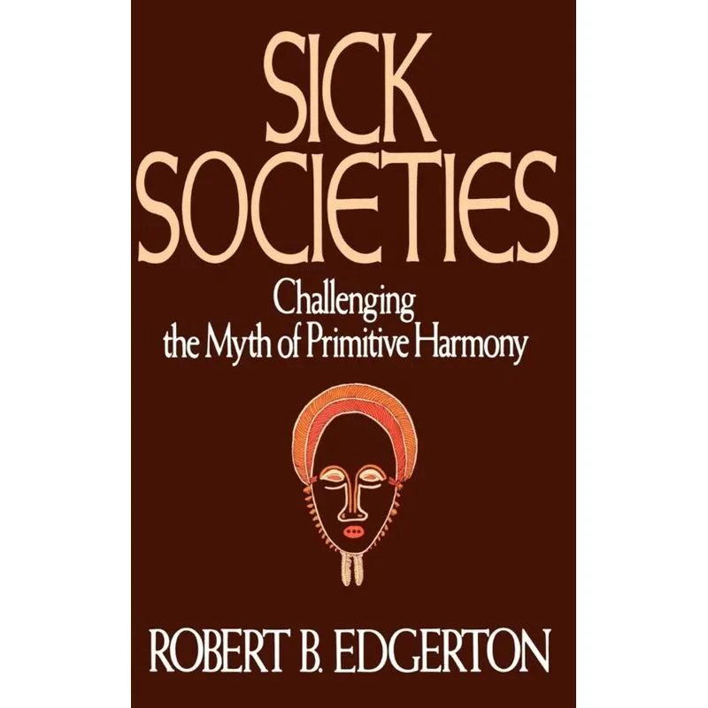 Sick Societies
