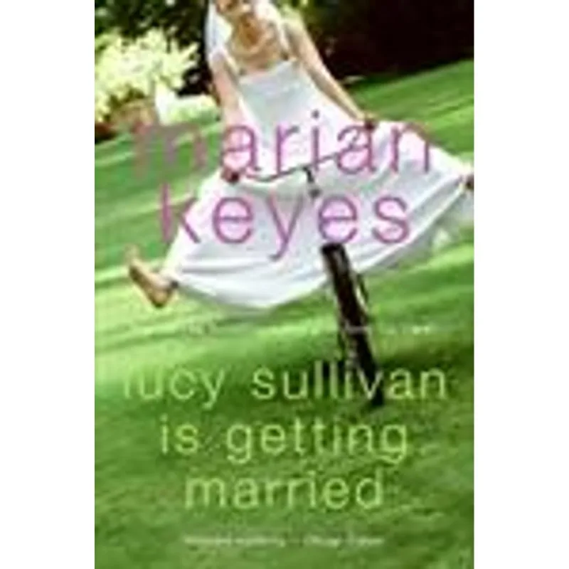 Lucy Sullivan Is Getting Married