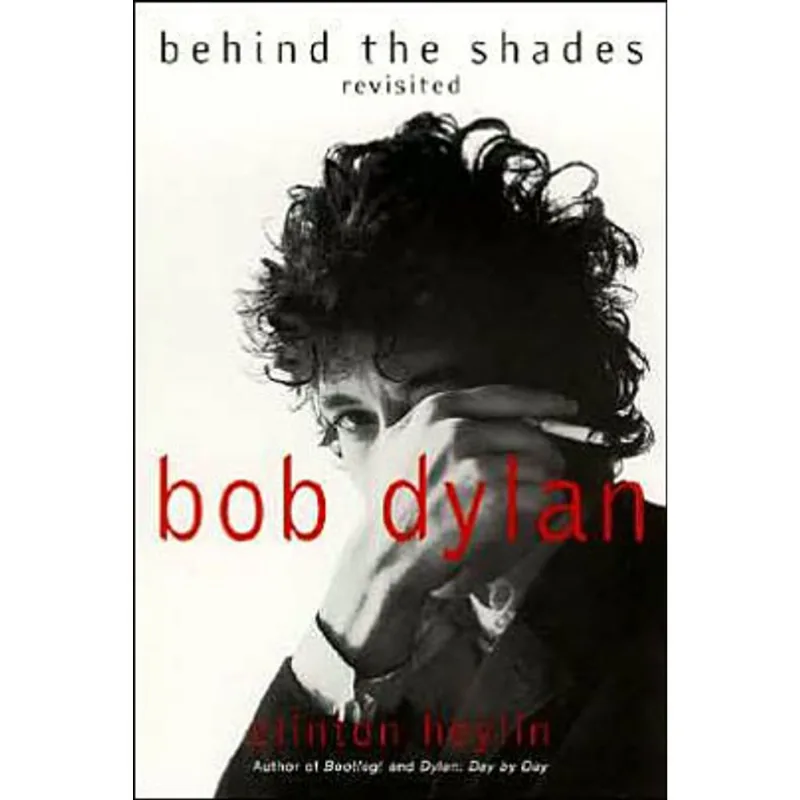 BOB DYLAN - BEHIND THE SHADES REVISITED