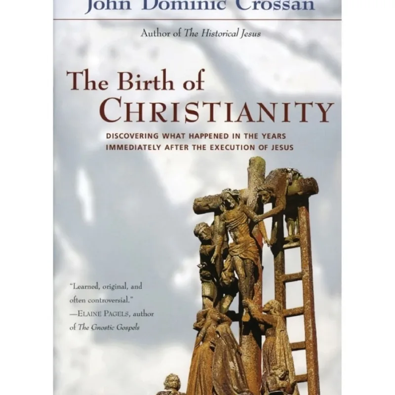 Birth of Christianity, The