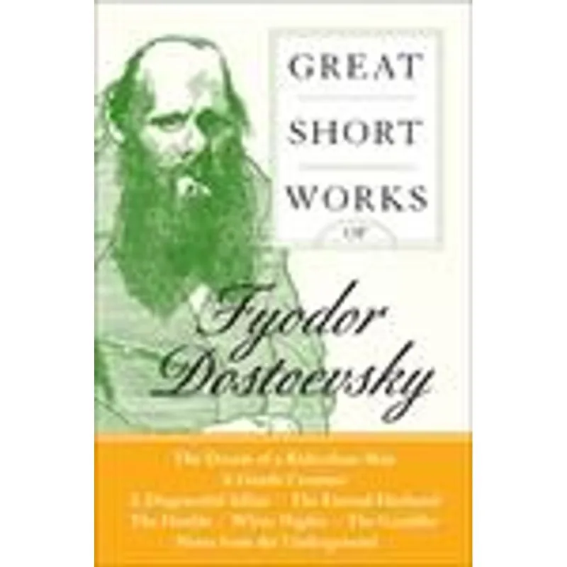 Great Short Works of Fyodor Dostoevsky