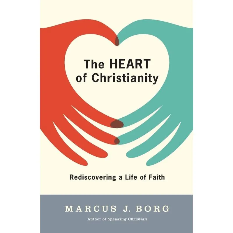 Heart Of Christianity, The