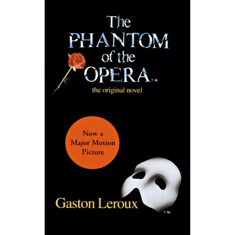 PHANTOM OF THE OPERA, THE