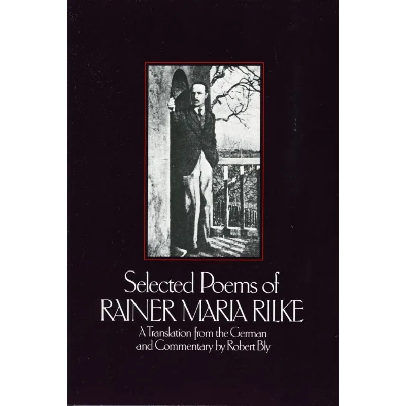 SELECTED POEMS OF RAINER MARIA RILK