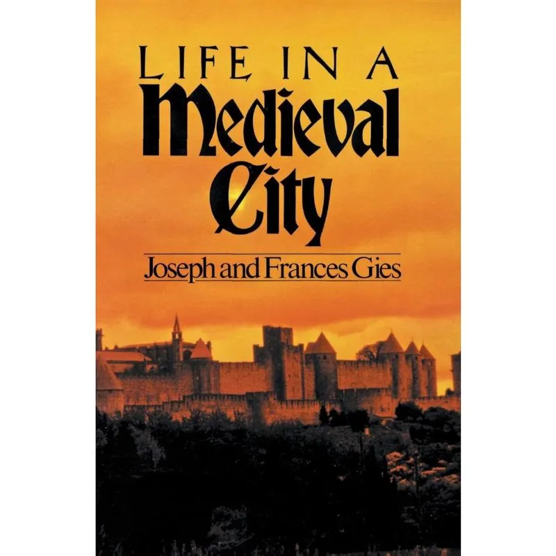 Life in a Medieval City