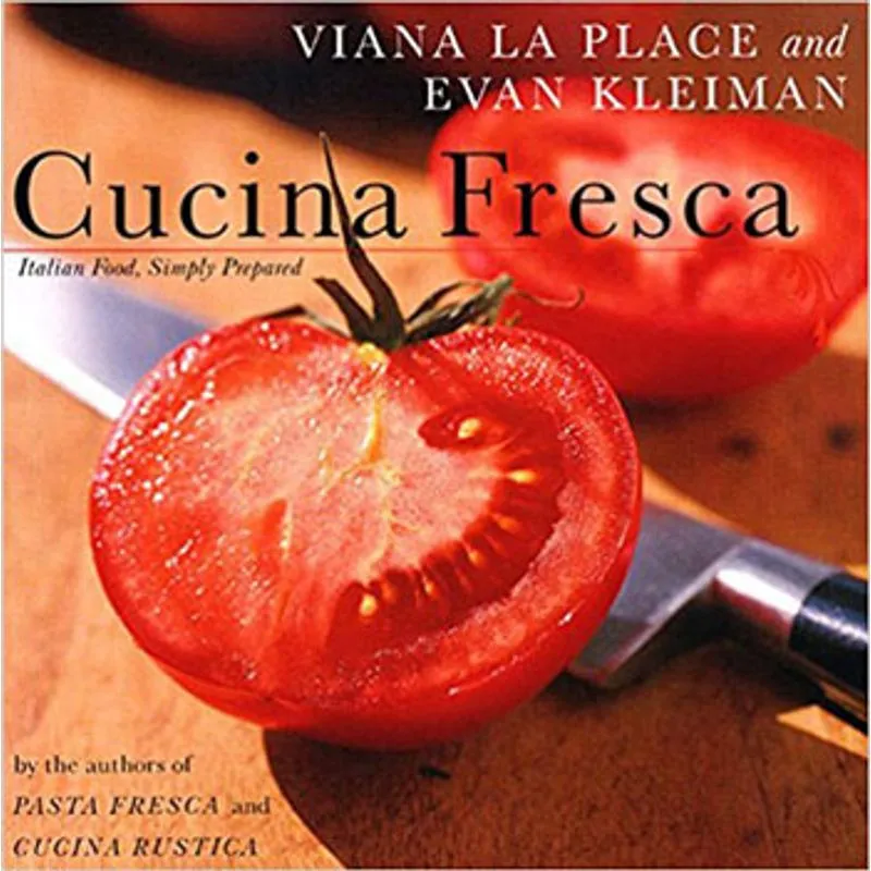 CUCINA FRESCA - ITALIAN FOOD, SIMPLY PREPARED