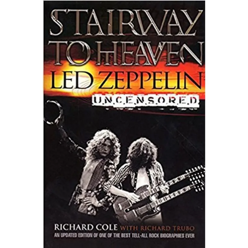 STAIRWAY TO HEAVEN - LED ZEPPELIN UNCENSORED