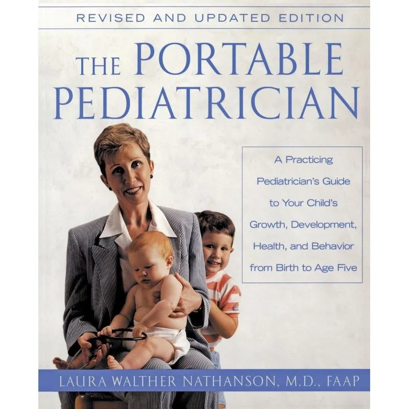 Portable Pediatrician, Second Edition, The