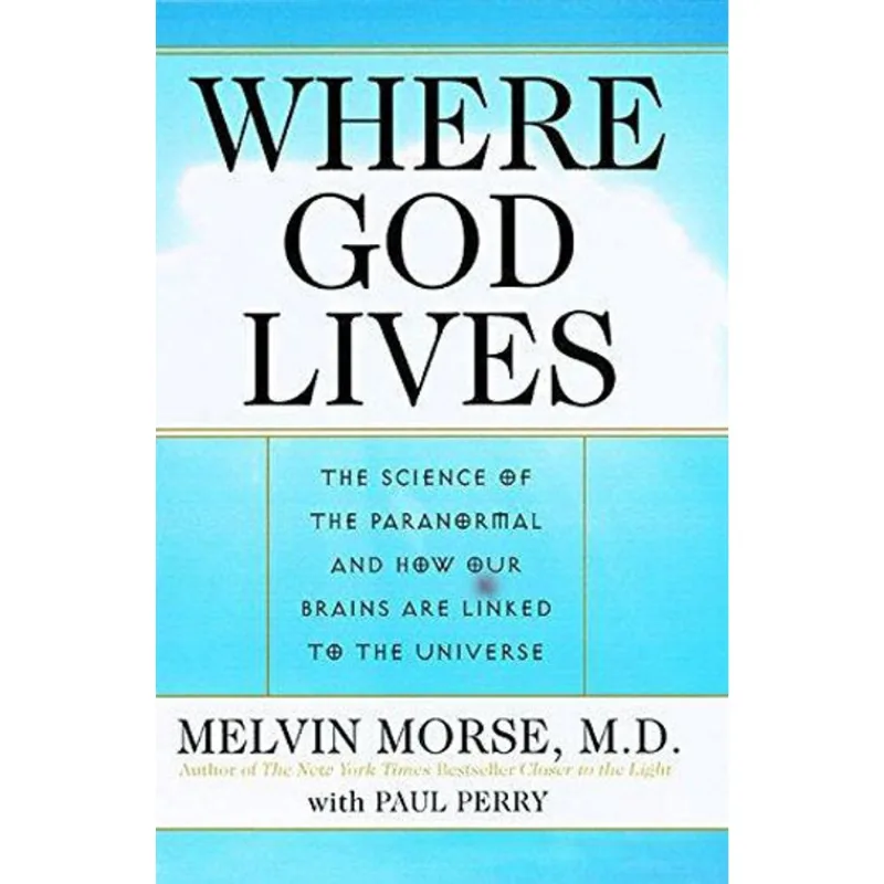WHERE GOD LIVES