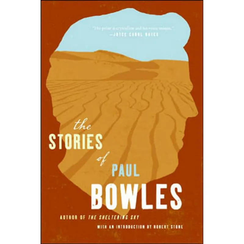 STORIES OF PAUL BOWLES, THE