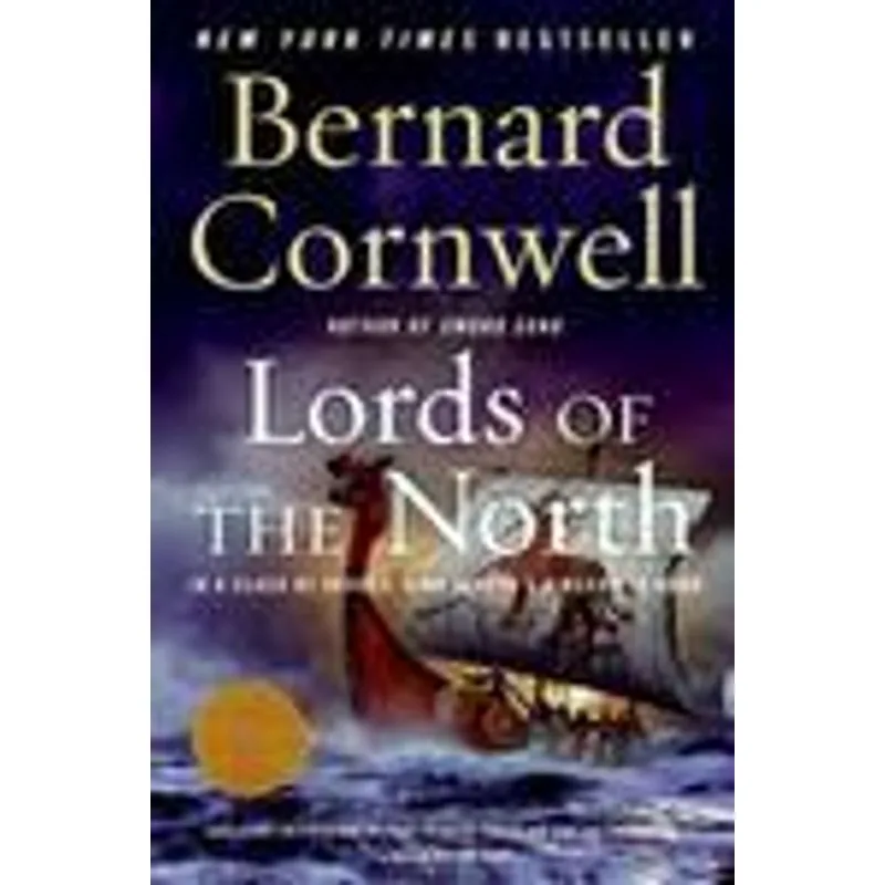 Lords of The North - a Novel