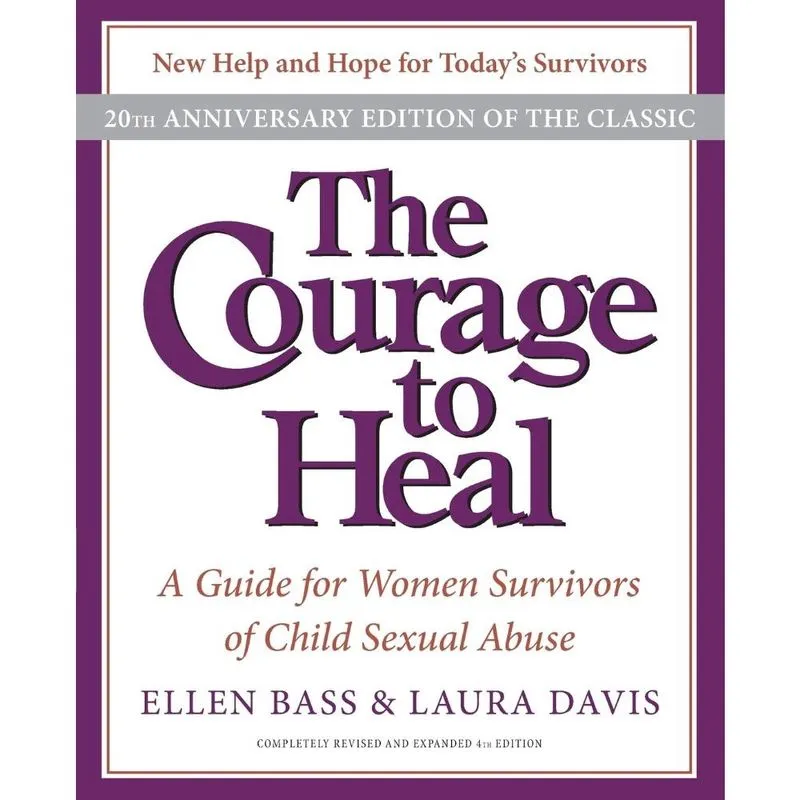 Courage to Heal 4e, The