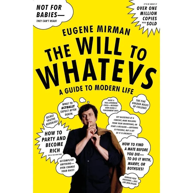 The Will to Whatevs