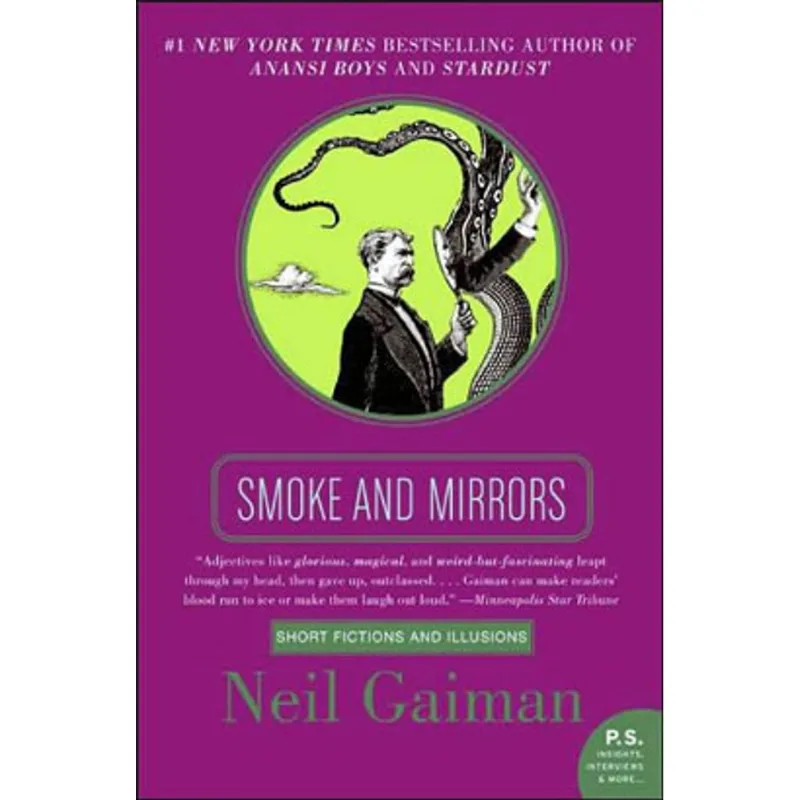 SMOKE AND MIRRORS - SHORT FICTIONS AND ILLUSIONS