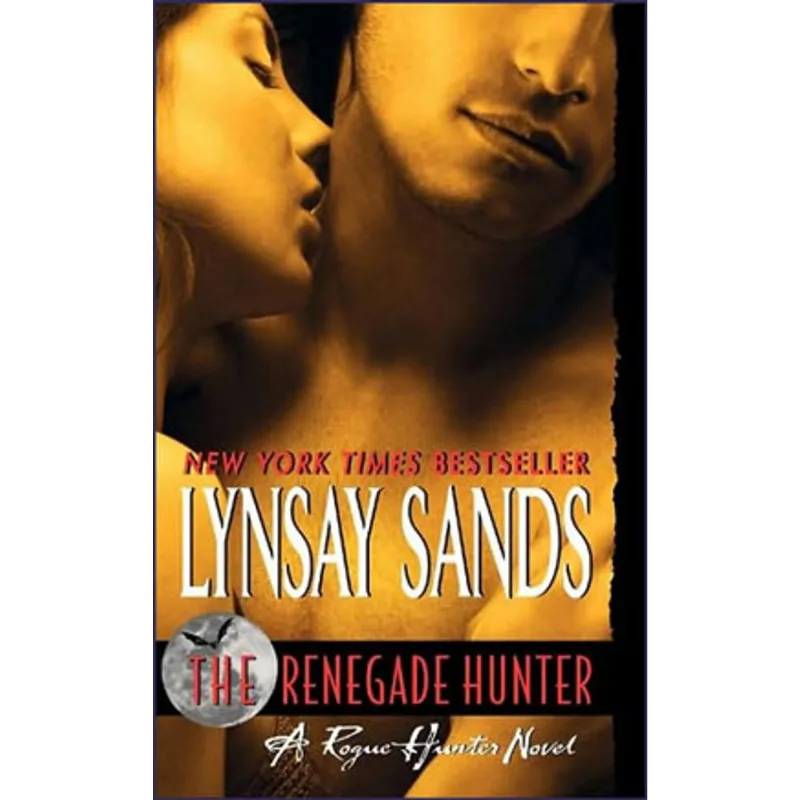 RENEGADE HUNTER, THE - A ROGUE HUNTER NOVEL