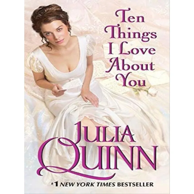 TEN THINGS I LOVE ABOUT YOU