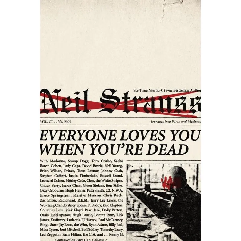 Everyone Loves You When Youre Dead