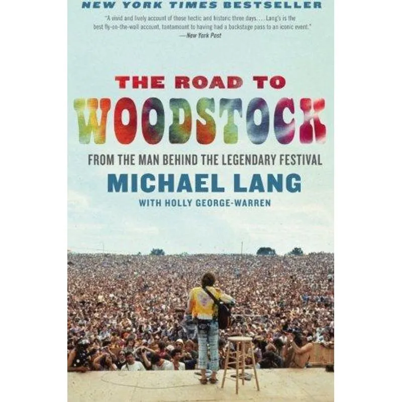The Road to Woodstock